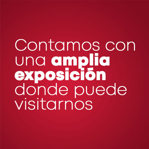 Amplia Exposición