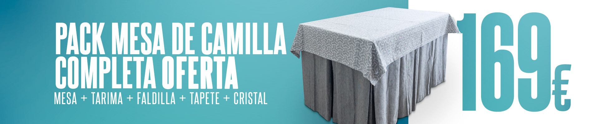 Mesa de camilla Oferta